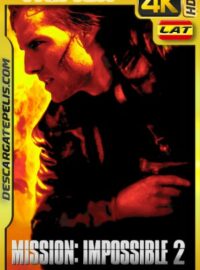 Mission Impossible 2 (2000) 4K REMUX HDR Latino – Ingles