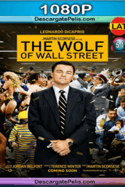 The wolf of wall street 1080p BRrip Latino-Inglés (2013)
