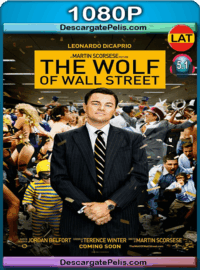 The wolf of wall street 1080p BRrip Latino-Inglés (2013)