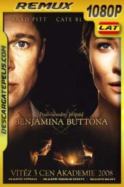 El curioso caso de Benjamin Button 2008 BDRemux Latino – Inglés