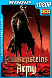 El Ejercito De Frankenstein (2013) 1080P BRRIP Latino – Ingles