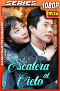 Escalera al cielo (2003) HD 1080p Latino – Coreano