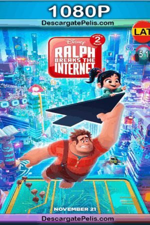 Ralph breaks the internet 2018 [1080p BRrip] [Latino-Inglés]