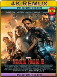 Iron man 3 2013 [BD4K Remux] [Latino-Inglés]