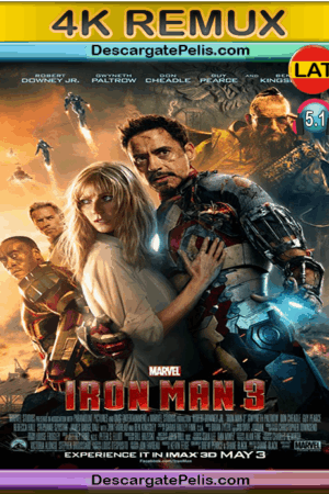 Iron man 3 2013 [BD4K Remux] [Latino-Inglés]