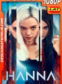 Hanna (2020) 1080P WEB-DL AMZN Latino – Ingles