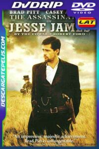 El asesinato de Jesse James por el cobarde Robert Ford 2007 DVDrip Latino