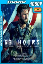 13 Horas. Los soldados secretos de Bengasi 2016 1080p BRrip Latino – Inglés