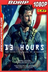 13 Horas. Los soldados secretos de Bengasi 2016 1080p BDrip Latino – Inglés