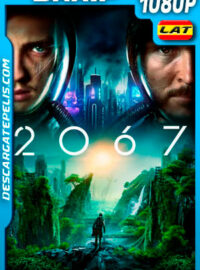 2067 (2020) 1080p BRRip Latino