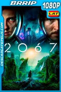 2067 (2020) 1080p BRRip Latino