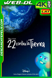 22 contra la Tierra (2021) 4K WEB-DL HDR Latino