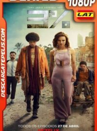 3% (2018) Temporada 2 1080p WEB-DL Latino – Ingles – Portugues