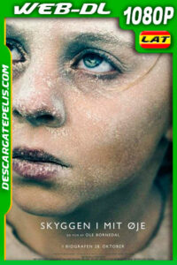 Una sombra en mi ojo (2022) 1080p WEB-DL Latino