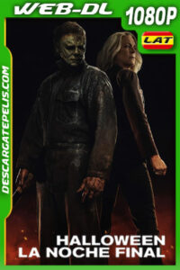 Halloween: La noche final (2022) 1080p WEB-DL Latino