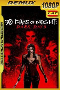 30 días de oscuridad 2 (2010) 1080p BDRemux Latino – Ingles