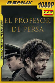 El profesor de persa (2020) 1080p REMUX Latino