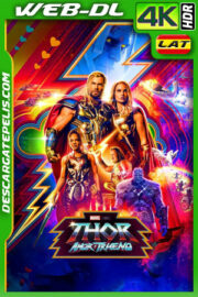 Thor: Amor y trueno (2022) 4k WEB-DL HDR Latino