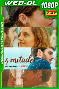 4 mitades (2022) 1080p WEB-DL Latino