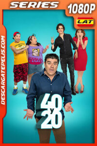 40 y 20 Temporada 9 (2022) 1080p WEB-DL Latino