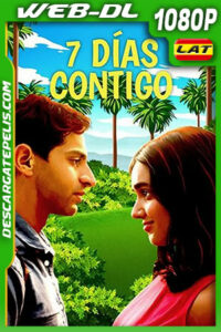 7 Días Contigo (2021) 1080p WEB-DL Latino