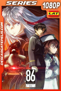86 Temporada 1 (2021) 1080p WEB-DL Latino