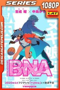 BNA Brand New Animal (2020) 1080p WEB-DL Latino – Ingles – Japones
