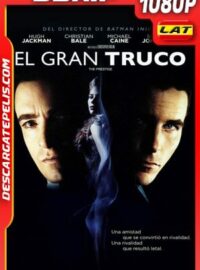 El gran truco (2006) 1080p BDrip Latino – Ingles