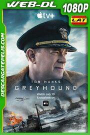 Greyhound (2020) 1080p WEB-DL Latino – Ingles