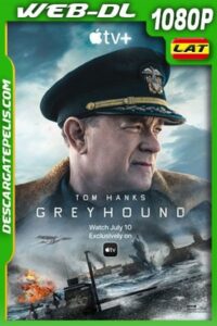 Greyhound (2020) 1080p WEB-DL Latino – Ingles