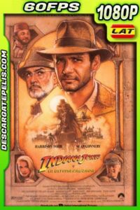 Indiana Jones y la última cruzada (1989) 1080p 60FPS BDrip Latino – Ingles