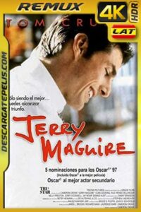 Jerry Maguire (1996) 4k BDRemux HDR Latino – Ingles