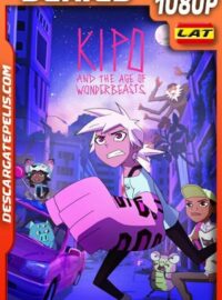 Kipo y la era de las bestias magnimales (2020) 1080p WEB-DL Latino – Ingles