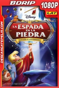 La espada en la piedra (1963) 1080p BDrip Latino – Ingles
