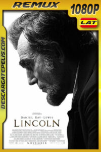 Lincoln (2012) 1080p BDRemux Latino – Ingles