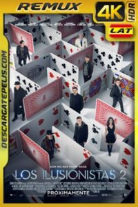 Los ilusionistas 2 (2016) 4k BDRemux HDR Latino – Inglés