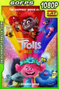 Trolls 2: gira mundial (2020) 1080p 60FPS BDrip Latino – Ingles