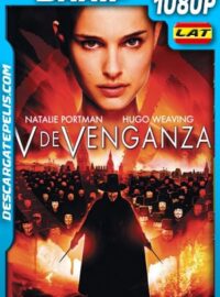 V de venganza (2005) 1080p BRrip Latino – Ingles