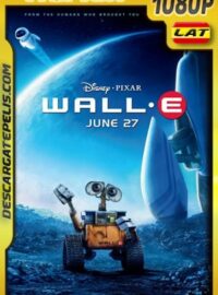 WALL·E (2008) 1080p BDRemux Latino – Ingles