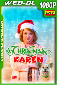 A Christmas Karen (2022) 1080p WEB-DL Latino