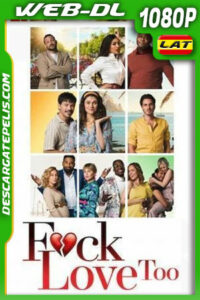 A la mierda el amor… otra vez (2022) 1080p WEB-DL Latino