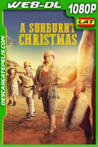 A Sunburnt Christmas (2020) 1080p WEB-DL Latino