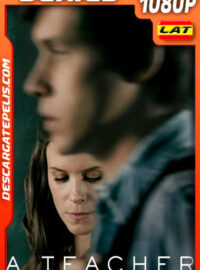 A Teacher Temporada 1 (2020) 1080p WEB-DL Latino