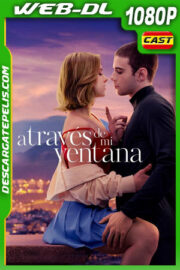 A través de mi ventana (2022) 1080p WEB-DL Español