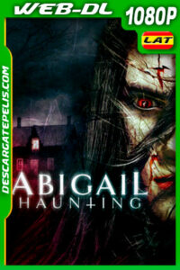 Abigail Inquietante (2020) 1080p WEB-DL Latino