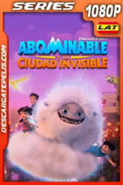 Abominable y la ciudad invisible Temporada 1 (2022) 1080p WEB-DL Latino