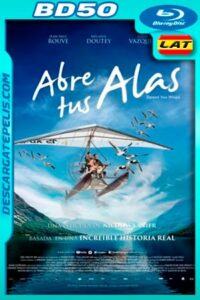 Abre tus alas (2019) 1080p BD50 Latino