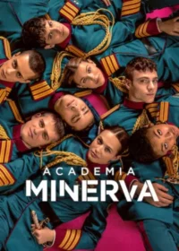 Academia Minerva Temporada 1 Latino