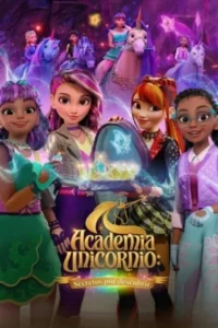 Academia Unicornio: Secretos por descubrir  Temporada 1 Latino