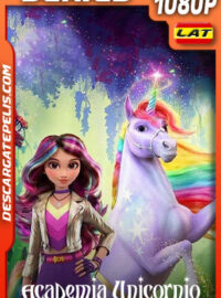 Academia Unicornio Temporada 1 (2023) 1080p WEB-DL Latino